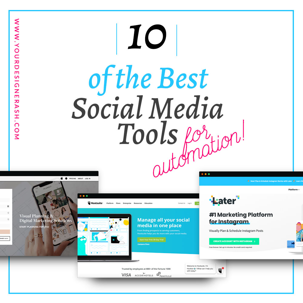 10 of The Best Social Media Tools For Automating Your Online Business