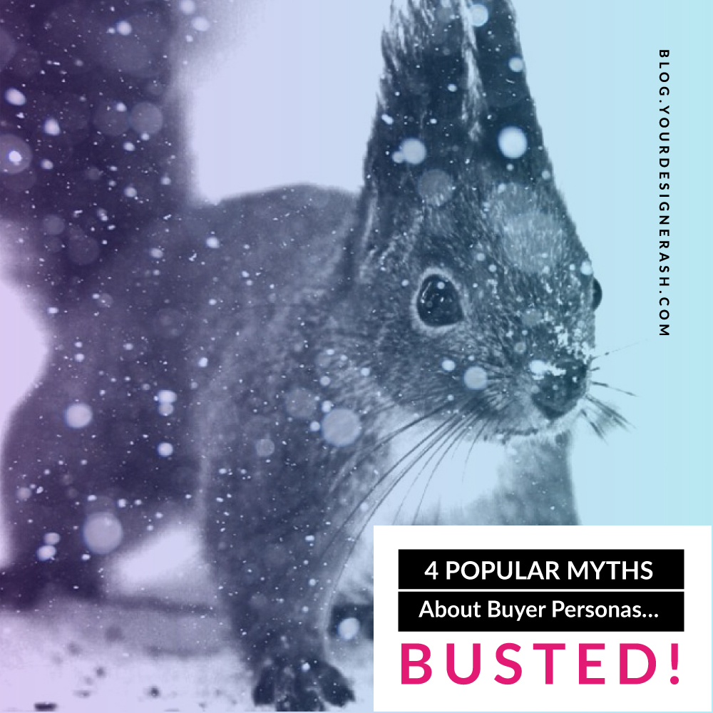 4 BUYER PERSONA MYTHS YOU CAN’T AFFORD TO BELIEVE